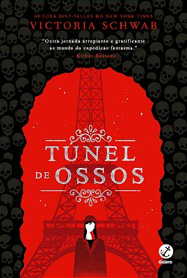 Túnel De Ossos (Vol. 2 A Cidade Dos Fantasmas)