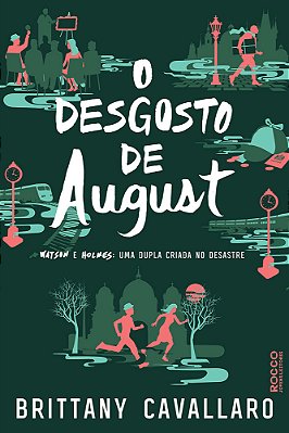 O Desgosto De August