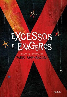 Excessos E Exageros