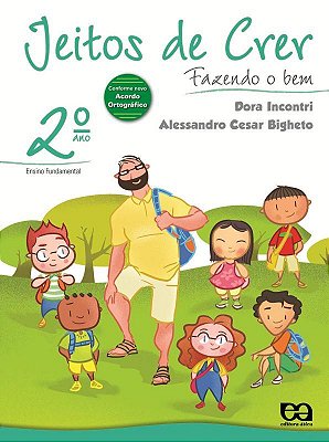 Jeitos De Crer - Fazendo O Bem - 2º Ano