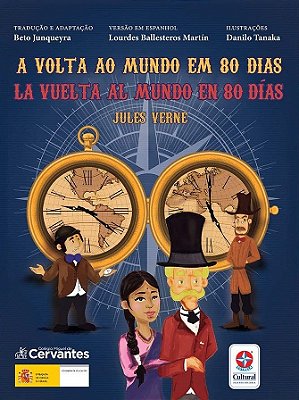 A Volta Ao Mundo Em 80 Dias/La Vuelta Al Mundo En 80 Días