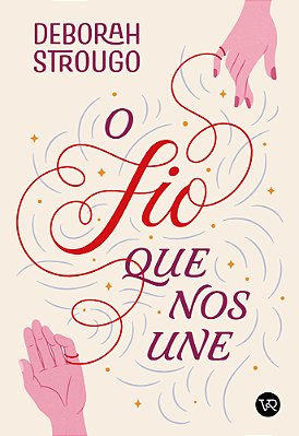 O Fio Que Nos Une..-