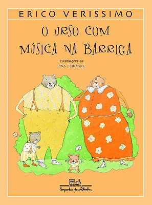 O Urso Com Música Na Barriga