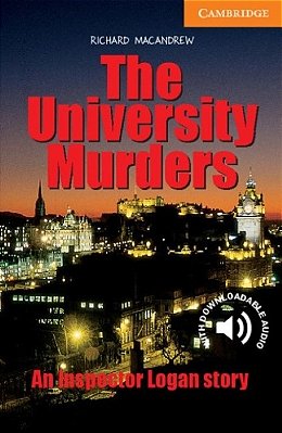The University Murders - Cambridge English Readers - Level 4