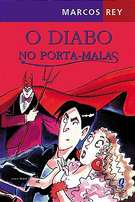 O Diabo No Porta-Malas - 2ª Edição