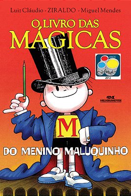 O Livro Das Magicas Do Menino Maluquinho