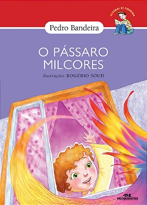 Passaro Milcores (O) - Nova Ortografia