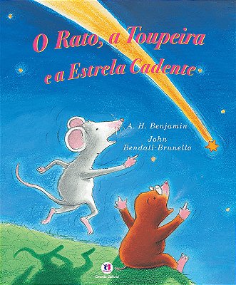 O Rato, A Toupeira E A Estrela Cadente..-