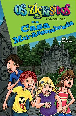 Os Ziskisitos E A Casa Mal-Assombrada..-