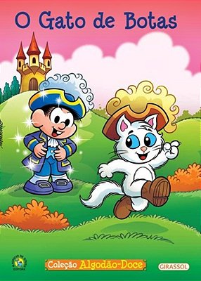 O Gato De Botas - Turma Da Mônica - Coleção Algodão-Doce