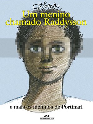Um Menino Chamado Raddysson E Mais Os Meninos De Portinari