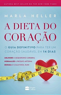 A Dieta Do Coraçao