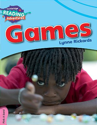 Games - Cambridge Reading Adventures - Second Edition