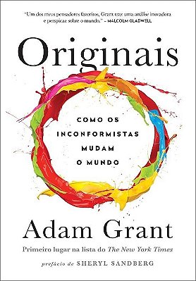 Originais – Como Os Inconformistas Mudam O Mundo..-