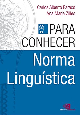 Para Conhecer Norma Linguística
