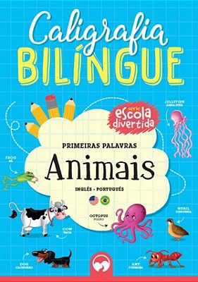 Caligrafia Bilínque - Animais - Vale Das Frutas