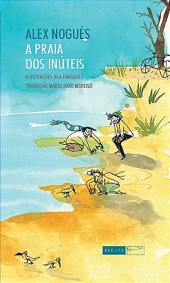 A Praia Dos Inúteis..-