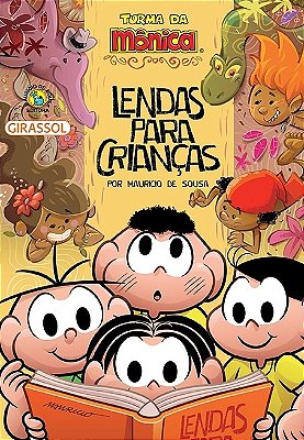 Turma Da Monica - Lendas Para Criancas..-