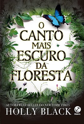 O Canto Mais Escuro Da Floresta