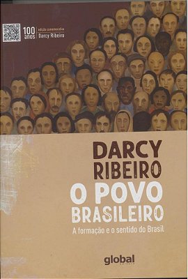 Povo Brasileiro: A Formação E O Sentido Do Brasil - Edição Comemorativa..-