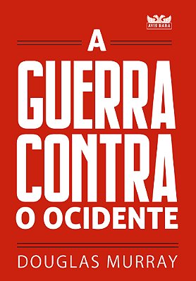 A Guerra Contra O Ocidente