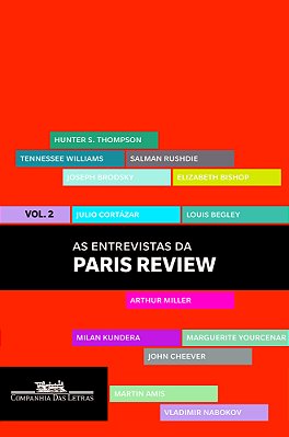As Entrevistas Da Paris Review - Vol. 2