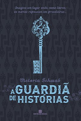 A Guardiã De Histórias (Vol. 1)