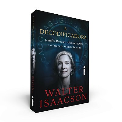 A Decodificadora Jennifer Doudna, Edição De Genes E O Futuro Da Espécie Humana