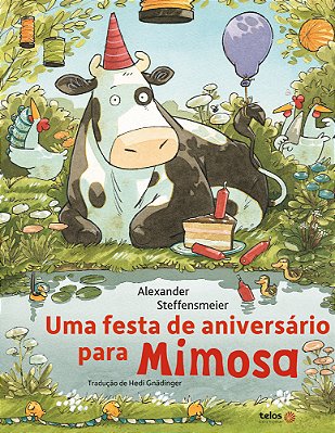 Uma Festa De Aniversário Para A Mimosa..-