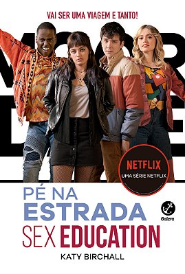 Sex Education: Pé Na Estrada