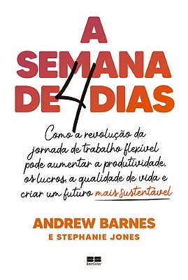 A Semana De Quatro Dias