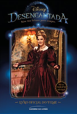 Desencantada Livro Oficial Do Filme