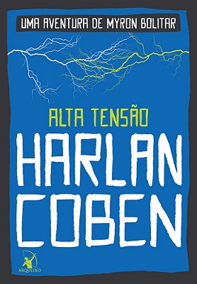 Alta Tensão (Myron Bolitar – Livro 10)
