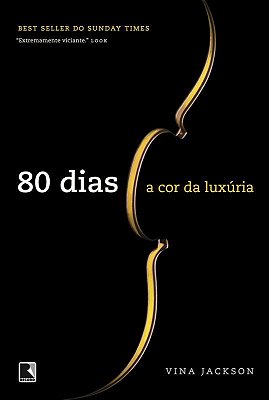 80 Dias: A Cor Da Luxúria..-