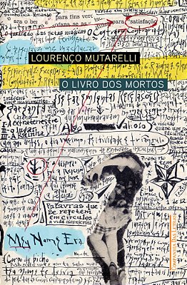 O Livro Dos Mortos Uma Autobiografia Hipnagógica