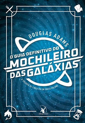 O Guia Definitivo Do Mochileiro Das Galáxias..-