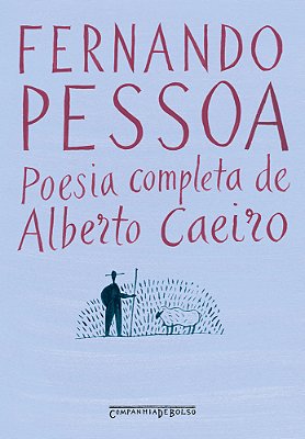Poesia Completa De Alberto Caeiro (Edição De Bolso)..-