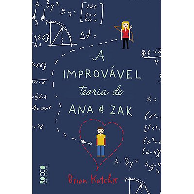 A Improvável Teoria De Ana & Zak