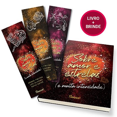 Sobre Amor E Estrelas (E Muita Intensidade) - Com Brindes (3 Marcadores)