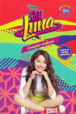 Sou Luna: Corações Confusos