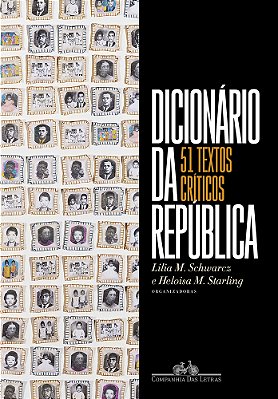 Dicionário Da República 51 Textos Críticos