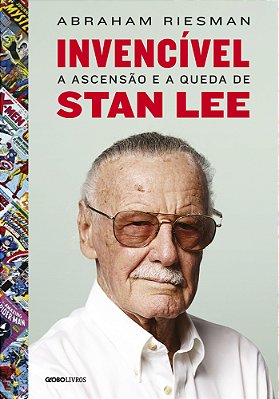 Invencível: A Ascensão E A Queda De Stan Lee