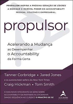 Propulsor Acelerando A Mudança Ao Desempenhar O Accountability Da Forma Certa..-