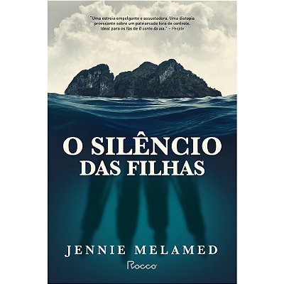 O Silêncio Das Filhas