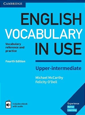 English Vocabulary In Use Upper-Intermediate - Book With Answers And Enhanced Ebook - Fourth Edition