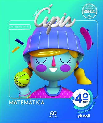 Projeto Apis Matematica - 4º Ano Fundamental - 4ª Edição (2020)