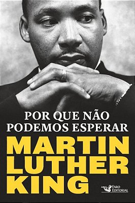 Por Que Não Podemos Esperar