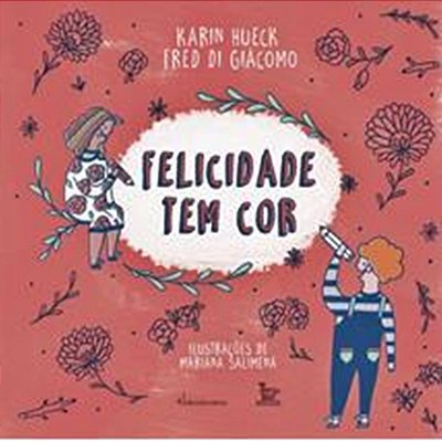 Felicidade Tem Cor..-