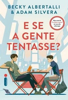 E Se A Gente Tentasse?..-