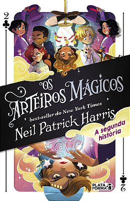 Os Arteiros Mágicos A Segunda História (Vol. 2)..-